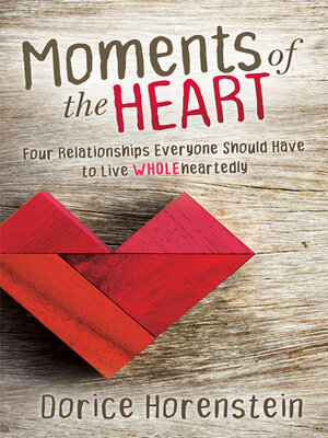 cover image of Moments of the Heart